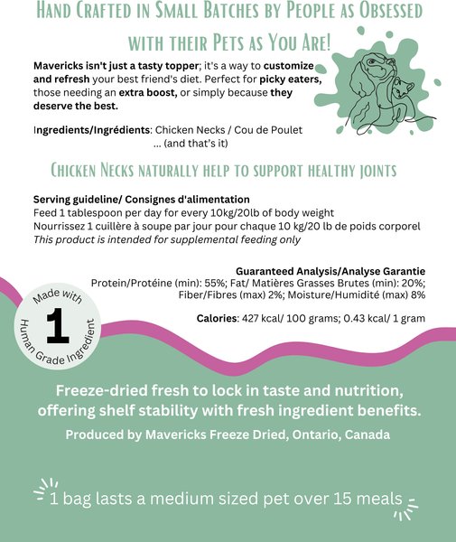 Show full view: Mavericks Freeze-Dried Powdered Chicken Neck Dog & Cat Food Topping, 56-g bag slide 3 of 3