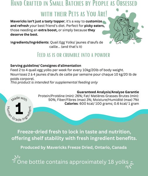 Show full view: Mavericks Freeze-Dried Quail Egg Yolks Dog & Cat Food Topping, 40-g jar slide 3 of 3