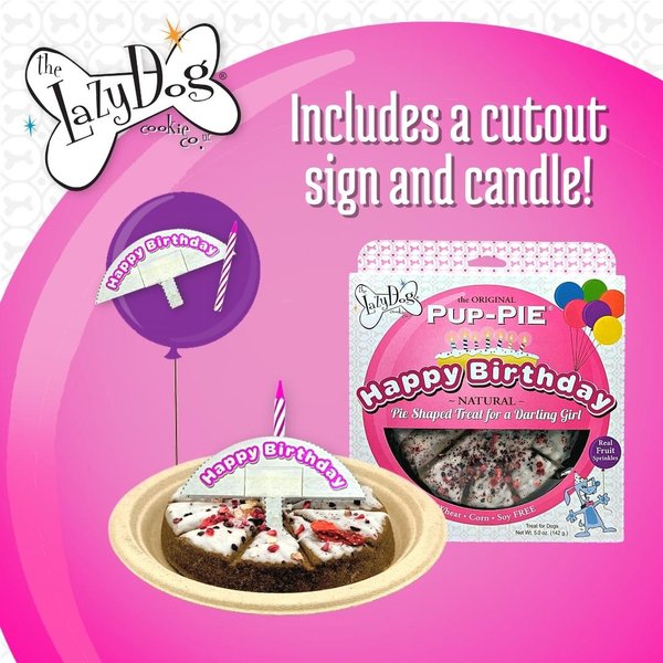 Show full view: The Lazy Dog Cookie Co. Happy Birthday Pup-PIE Dog Treat, Girl slide 6 of 8