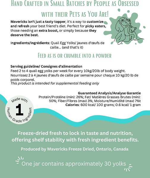 Show full view: Mavericks Freeze-Dried Quail Egg Yolks Dog & Cat Food Topping, 65-g jar slide 3 of 3