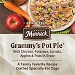 Show in main carousel: Merrick Grain-Free Wet Dog Food Grammy's Pot Pie, 360-g can, case of 12 slide 5 of 16