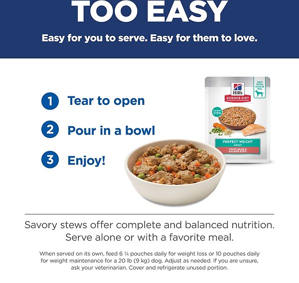 Show full view: Hill's Science Diet Adult Perfect Weight Vegetables & Salmon Stew Wet Dog Food, 2.8-oz pouch, case of 24 slide 8 of 9