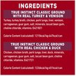 Show in main carousel: Purina ONE True Instinct Classic Ground Variety Pack Turkey, Venison, Chicken & Duck Wet Dog Food, 368-g can, case of 6 slide 8 of 11