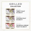 Show in main carousel: Fancy Feast Grilled in Gravy Turkey, Chicken, Salmon & Shrimp Variety Pack Wet Cat Food, 85-g can, case of 12 slide 5 of 9