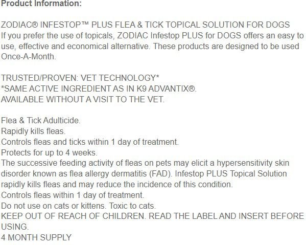 Show full view: Zodiac Infestop PLUS Flea & Tick Topical Solution for Dogs, 11-25 kg slide 4 of 4