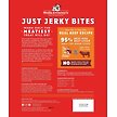 Show in main carousel: Stella & Chewy's Just Jerky Bites Real Beef Recipe Grain-Free Dog Treats, 6-oz bag slide 2 of 3