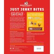 Show in main carousel: Stella & Chewy's Just Jerky Bites Real Chicken Recipe Grain-Free Dog Treats, 6-oz bag slide 2 of 3