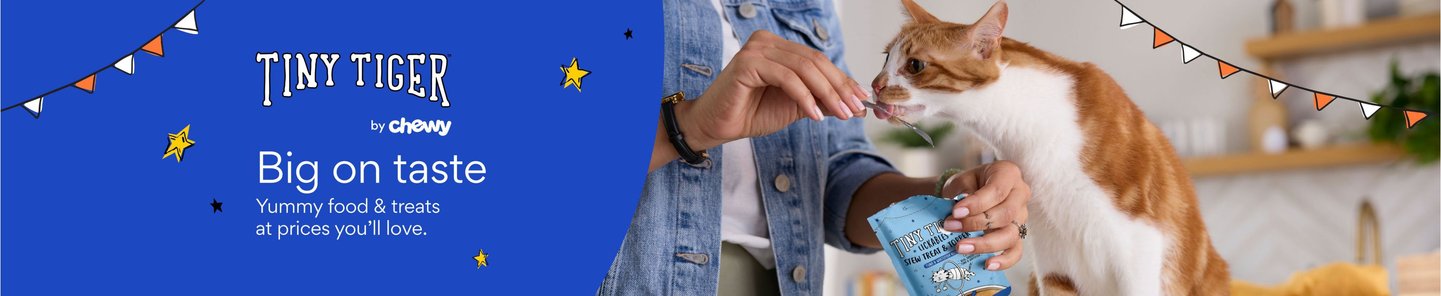 Tiny Tiger by chewy. big on taste. yummy food & treats at prices you'll love.