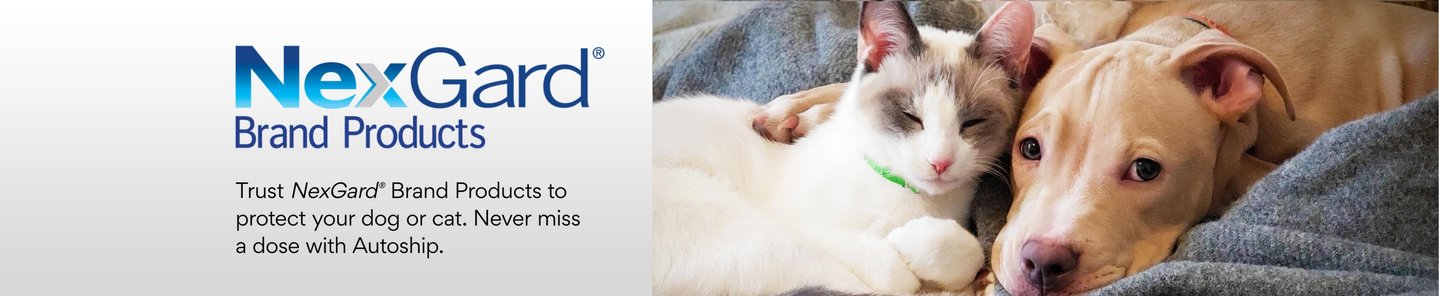 NexGard Brand Products. Trust NexGard Brand Products to protect your dog or cat. Never miss a dose with Autoship.