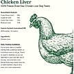 Show in main carousel: 360 Pet Nutrition 100% Chicken Liver Grain-Free Raw Freeze-Dried Dog Treats, 4-oz bag slide 6 of 7