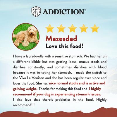 Show full view: Addiction Grain-Free Viva La Venison Limited Ingredient Diet Dry Dog Food, 20-lb bag slide 5 of 12