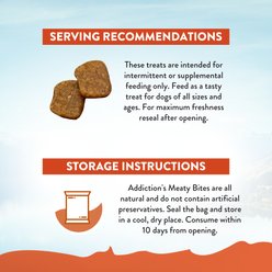 Addiction Meaty Bites Venison Grain-Free Dog Treats, 4-oz bag slide 2 of 9