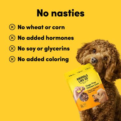 Show full view: Animals Like Us Cage-Free Chicken Liver Grain-Free Freeze-Dried Raw Dog Treats, 3-oz pouch slide 7 of 11