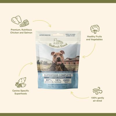 Show full view: Badlands Ranch Superfood Complete Grain-Free Chicken Air-Dried Dog Food, 24-oz bag slide 4 of 8