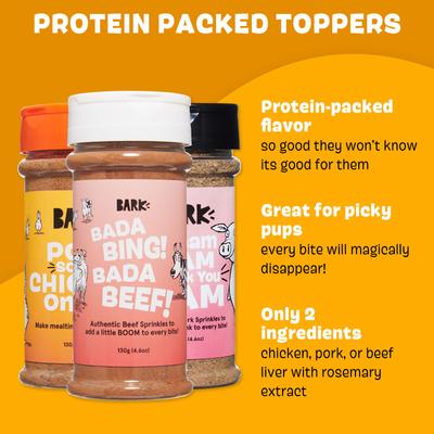 Show full view: BARK Beef, Chicken, & Pork Variety Pack High Protein Limited Ingredient Dry Dog Food Topper, 4.6-oz bottle, 3 count slide 5 of 9