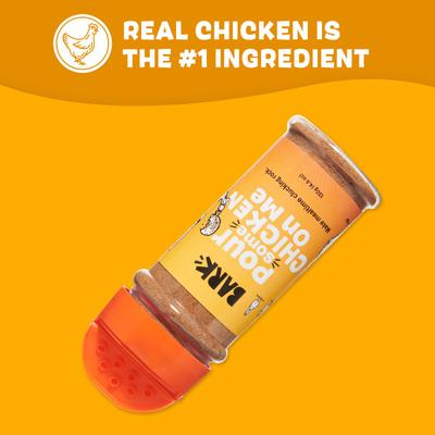 Show full view: BARK Pour Some Chicken On Me High Protein Limited Ingredient Dry Dog Food Topper, 4.6-oz bottle slide 6 of 8