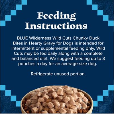 Show full view: Blue Buffalo Wilderness Trail Toppers Wild Cuts Chunky Duck Bites in Hearty Gravy Grain-Free Dog Food Topper, 3-oz, case of 24 slide 10 of 12