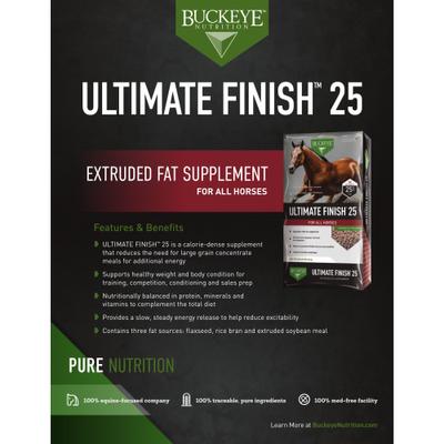 Show full view: Buckeye Nutrition Ultimate Finish 25 High-Fat Weight Gain Pellets Horse Supplement, 40-lb bag slide 4 of 5