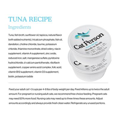 Show full view: Cat Person by Weruva Tuna Flakes in Broth Grain-Free Wet Cat Food, 2.75-oz cup, case of 5 slide 4 of 10