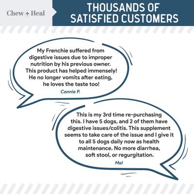 Show full view: Chew + Heal Digestive Enzymes & Probiotics Supplement for Dogs, 240 count slide 5 of 10