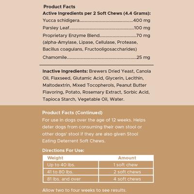 Show full view: Chew + Heal Stop The Poo Peanut Butter Flavored Soft Chew Coprophagia & Digestive Dog Supplement, 120 count slide 9 of 10