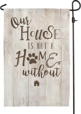 Show full view: Custom Personalization Solutions Our House Is Not A Home Without A Dog Personalized Garden Flag, Ivory slide 4 of 5
