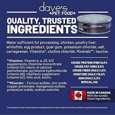Show full view: Dave's Pet Food Naturally Healthy Grain-Free Chicken & Whitefish Dinner Wet Canned Cat Food Pate, 5.5-oz can, case of 24 slide 7 of 12