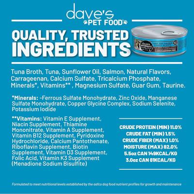 Show full view: Dave's Pet Food Naturally Healthy Tuna & Salmon Dinner in Aspic Grain-Free Canned Wet Cat Food, 3-oz can, 24 count slide 6 of 11