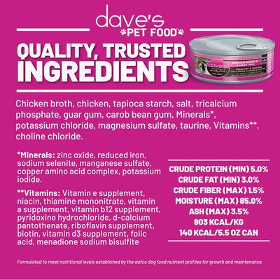 Show full view: Dave's Pet Food Saucey Pate Chicken Recipe Grain-Free Wet Canned Cat Food, 5.5-oz can, case of 24 slide 6 of 9