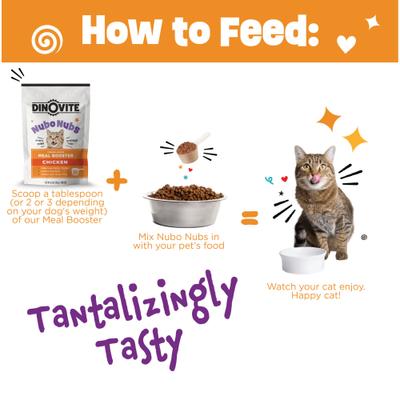 Show full view: Dinovite NubONubs Meal Booster Topper Chicken Flavored Gluten & Grain-Free Protein Powder Supplement for Cats, 5.3-oz bag slide 5 of 8
