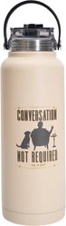 Dog is Good Conversation Not Required Vacuum Flask Thermos, Beige, 3.75 x 11.75-in