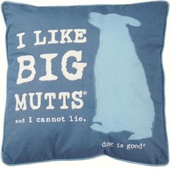Dog is Good I Like Big Mutts Pillow, Blue, 20 x 20-in