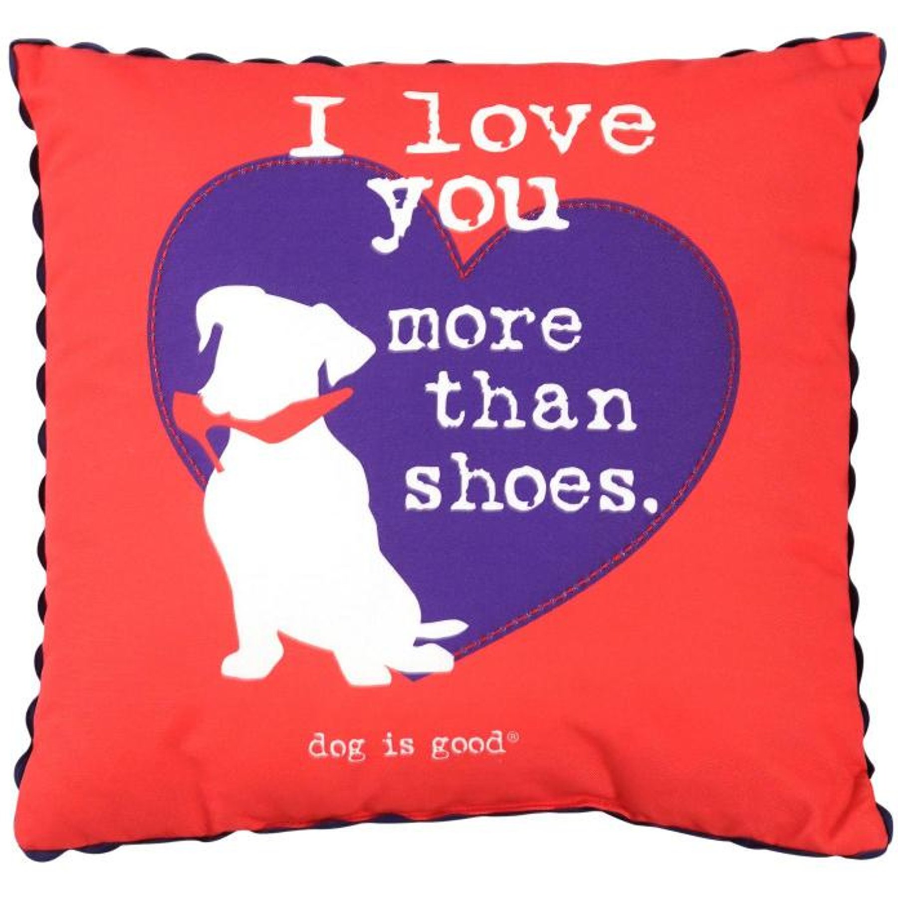 Dog is Good I Love You More Than Shoes Pillow, Red, 20 x 20-in