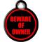 Show in main carousel: Dog Tag Art Beware of Owner Personalized Dog & Cat ID Tag, Small slide 3 of 6