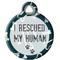 Show in main carousel: Dog Tag Art I Rescued My Human Personalized Dog & Cat ID Tag, Small slide 2 of 5