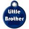Show in main carousel: Dog Tag Art Little Brother Personalized Dog & Cat ID Tag, Large slide 2 of 5