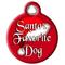 Show in main carousel: Dog Tag Art Christmas Santa's Favorite Personalized Dog & Cat ID Tag, Large slide 3 of 6