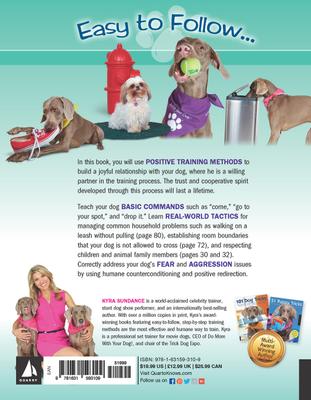 Show full view: Dog Training 101: Step-by-Step Instructions for Raising a Happy, Well-Behaved Dog slide 5 of 6