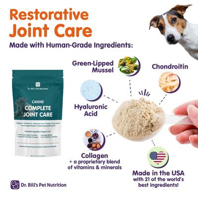 Show full view: Dr. Bill's Pet Nutrition Canine Complete Joint Care Advanced Hip & Joint Care Powder Supplement for Dogs, 340-gm pouch slide 5 of 12