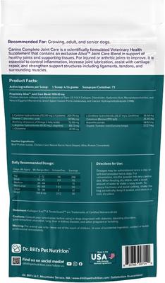 Show full view: Dr. Bill's Pet Nutrition Canine Complete Joint Care Advanced Hip & Joint Care Powder Supplement for Dogs, 340-gm pouch slide 7 of 12
