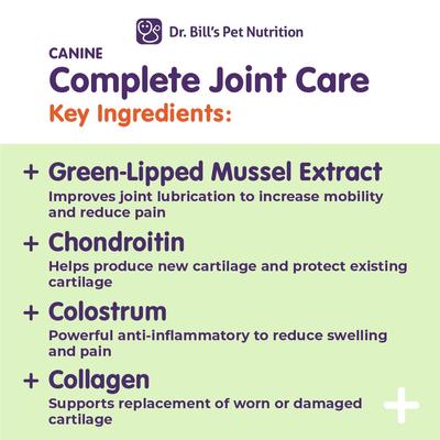 Show full view: Dr. Bill's Pet Nutrition Canine Complete Joint Care Advanced Hip & Joint Care Powder Supplement for Dogs, 340-gm pouch slide 8 of 12