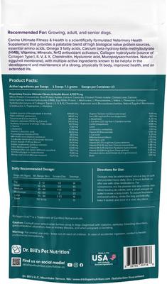 Show full view: Dr. Bill's Pet Nutrition Canine Ultimate Fitness & Health Dog Supplement Powder, 340-gm pouch slide 7 of 11