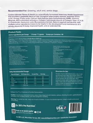 Show full view: Dr. Bill's Pet Nutrition Canine Ultimate Fitness & Health Dog Supplement Powder, 680-gm pouch slide 7 of 11