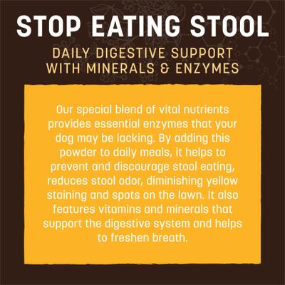 Show full view: Earth Animal Apothecary Stop Eating Stool Coprophagia & Digestive Powder Supplement for Dogs & Cats, 8-oz container slide 4 of 10