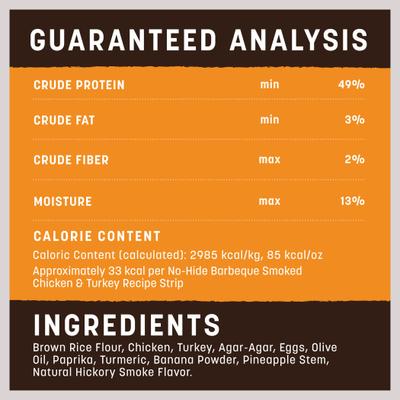 Show full view: Earth Animal No-Hide Strips Natural Rawhide Alternative Barbeque Smoked Chicken & Turkey Recipe Chew Dog Treat, 1 count slide 10 of 10