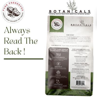 Show full view: Elixir Kitchens Pure Preserved Botanicals Freeze-Dried Turkey Breast Dog Treats, 3.0-oz bag slide 4 of 6