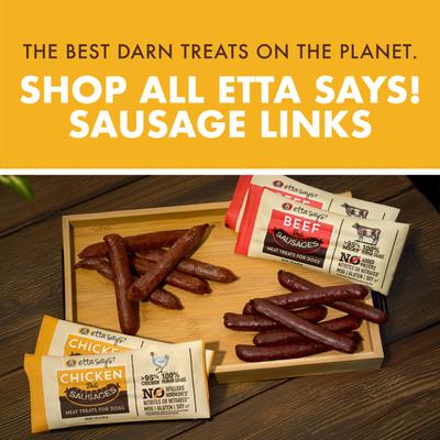 Show full view: Etta Says! Chicken Deli Sausages Human Grade Jerky Dog Treats, 12 count slide 8 of 11
