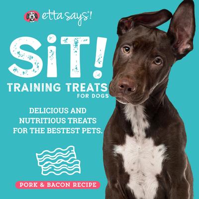 Show full view: Etta Says! Sit! Training Treats Bacon Recipe Dog Treats, 1-lb bag slide 3 of 10