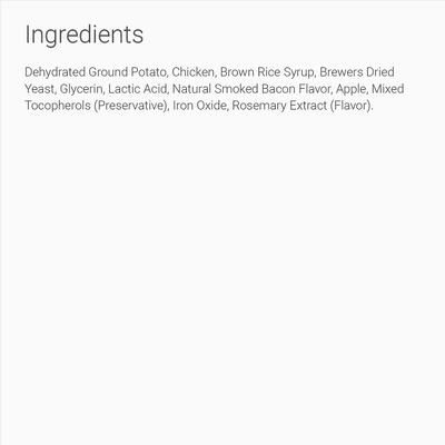 Show full view: Exclusively Dog Bacon Apple Flavor Training Dog Treats, 7-oz bag slide 7 of 9