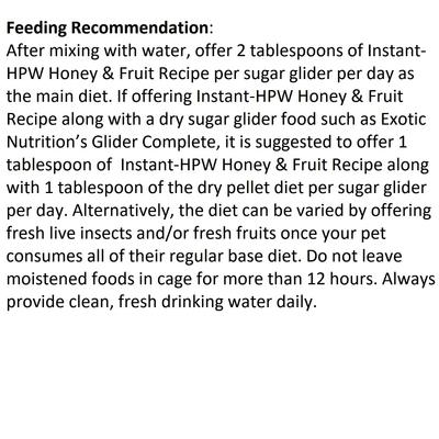 Show full view: Exotic Nutrition Instant-HPW Honey & Fruit Sugar Glider Food, 1-lb bag slide 6 of 6